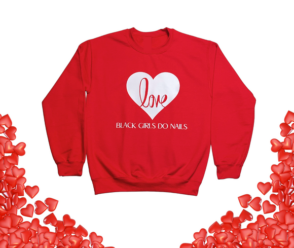 Red Crewneck Sweatshirt - Black Girls Do Nails Love Collection